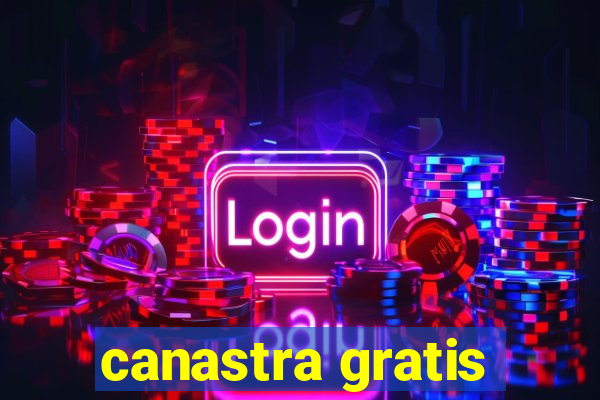 canastra gratis